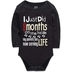 I Just Did 9 Months On the Inside&My Parents Are Now Serving Life/Funny Baby Onesie White Long Sleeve 0-24 Months
