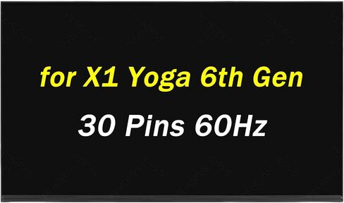 بديل LP140WU1-SPB1 لجهاز Lenovo ThinkPad X1 Yoga 6th Gen 6 20XY 20Y0 P/N:SD10Q67047 5D10V82367 5D10V82366 5D10V82364 30 Pin 60hz 1920x1200 14 بوصة لوحة عرض LCD غير تعمل باللمس in Kuwait