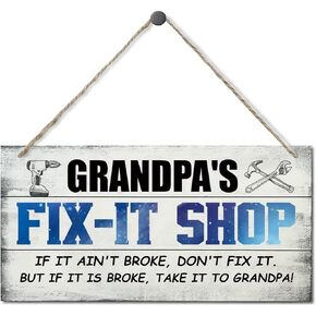 Vintage Style Sign, Papa's Fix-It Shop If It Ain't Broke, Don't Fix It. But If It Is Broke, Take It To Papa! Hanging Wood Sign Home Decorative, Printed Wood Wall Art Sign, Gift for Grandpa 12x6 in