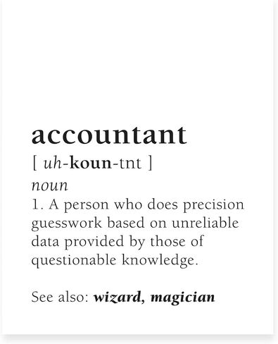 Funny Accountant Definition Unframed Photo Print - Unique Wall Art Decor (8 x 10 Inches) in Saudi Arabia