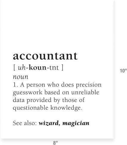 Funny Accountant Definition Unframed Photo Print - Unique Wall Art Decor (8 x 10 Inches) in Saudi Arabia
