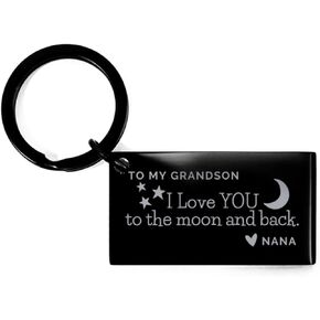 Grandson Gifts. to My Grandson from Nana - I Love You to The Moon and Back Black Keychain. Grandson Birthday Gift. Graduation Gifts. Gift for him. Christmas Keyring.