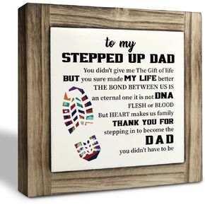 Stepped Up Dad Gift Wood Plaque Sign, Thank You for Stepping In to Become the Dad You Didn't Have to Be, Box Wood Plaques Desk Décor, Grateful Gift for Bonus Dad, Father's Day Gift for Step Dad