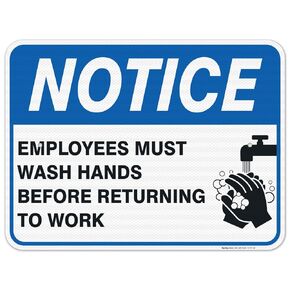 Sigo Signs Employees Must Wash Hands Sign, Before Returning to Work, 4 Mil Sleek Vinyl Decal Stickers Waterproof and UV Protected, 10x7 Inches, 2 Pack Made in USA