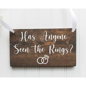 Has Anyone Seen the Rings Wedding Sign, Handmade Wood Sign