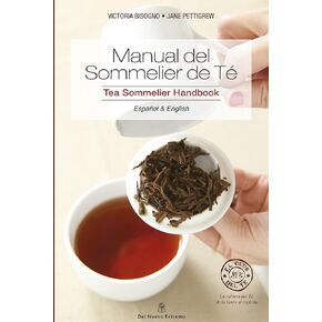 Manual del Sommelier de Té (Spanish Edition)