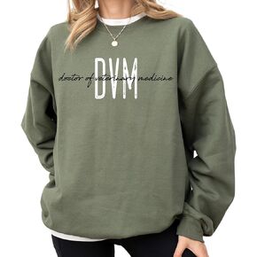 Doctor of Veterinary Medicine Sweatshirt - DVM Vet Tech Gift for Staff, Assistant, Technician and Veterinarian