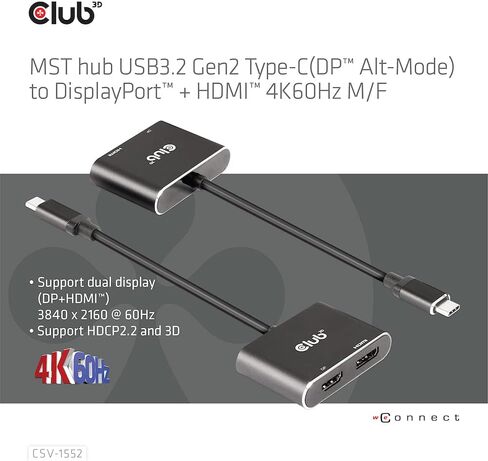 Club 3D CSV-1552 USB3.2 Gen2 Type-C (وضع DP Alt) إلى DisplayPort + HDMI شاشة مزدوجة 4K60 هرتز M/F MST hub in Saudi Arabia