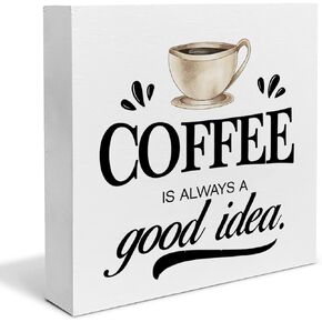 Coffee is Always a Good Idea Wood Box Sign Art Desk Decor Coffee Lovers Wood Block Sign Decor for Home Kitchen Office Coffee Station Table Shelf Wall