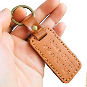Drive Safe Keychain Funny Father's Day Anniversary Birthday Gift for Men Husband from Wife Girlfriend Boyfriend I Love You Key Chain Son Dad Friends Valentine Christmas Gift