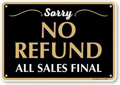 SmartSign “We Will Gladly Exchange Or Credit Returns, Sorry No Cash Refunds" Store Policy Metal Sign, 7 x 10 inch, 40 mil Laminated Rustproof Aluminum, Black, White and Gold, Made in USA in Saudi Arabia