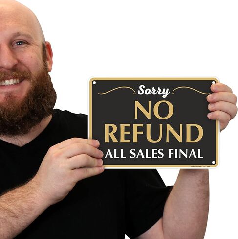 SmartSign “We Will Gladly Exchange Or Credit Returns, Sorry No Cash Refunds" Store Policy Metal Sign, 7 x 10 inch, 40 mil Laminated Rustproof Aluminum, Black, White and Gold, Made in USA in Saudi Arabia