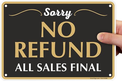 SmartSign “We Will Gladly Exchange Or Credit Returns, Sorry No Cash Refunds" Store Policy Metal Sign, 7 x 10 inch, 40 mil Laminated Rustproof Aluminum, Black, White and Gold, Made in USA in Saudi Arabia