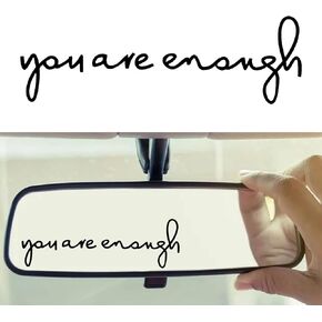 You are Enough Rearview Mirror Decal Vinyl Letters Stickers with Heart, Self Positive Affirmation Sticker Girl Women Gift for Vanity Mirror, Rear View Mirror, Window, Water Bottle(Black)