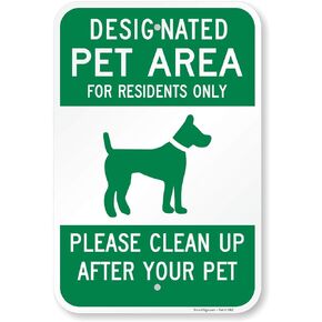 SmartSign "Designated Pet Area for Residents Only, Please Clean Up" Sign | 12" x 18" Aluminum