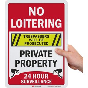 SmartSign “No Loitering - Private Property, 24 Hour Surveillance, Trespassers Will Be Prosecuted" Sign | 10" x 14" 3M Engineer Grade Reflective Aluminum, Made in USA