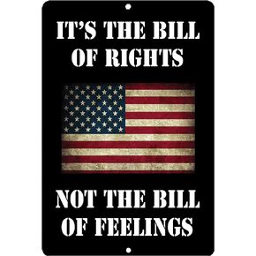 Rogue River Tactical USA American Flag Metal Tin Sign Wall Decor Man Cave Bar US United States It's The Bill Of Rights Not The Bill Of Feelings