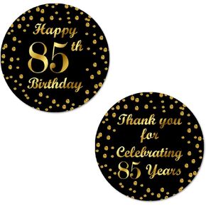 85th Birthday Round 2 Inch Big Glossy Stickers, Thank You for Celebrating 85 Years Black and Gold Labels, Great for Party Favors, Decorations, Tags, Gift Bags and Supplies. Made in USA