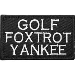 Golf Foxtrot Yankee Hook and Loop Tactical Funny Morale Patch (Subdued)