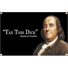 EYXVKT Tax This Dick Funny Quote Flag 3x5 Ft for Room Wall Hanging Large Tapestry College Dorm Decor Banner Indoor Bedroom Sign Heavy Wind with Brass