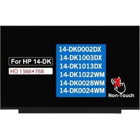 14.0" LCD Screen Replacement B140XTN07.3 for HP 14-DK0002DX 14-DK1003DX 14-DK1013DX 14-DK1022WM 14-DK0028WM 14-DK0024WM Non-Touch Display Panel HD 1366 x 768 30 pin 60Hz in Saudi Arabia