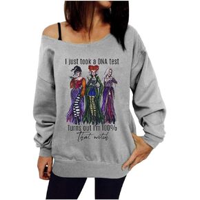 Women I Just Took a DNA Test Turns Out I’m 100 That Witch Halloween Sweatshirt Vintage Sanderson Sisters Tops Blouse