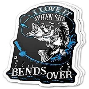 I Love It When She Bends Over Big Bass Funny Saying Fishing - Sticker Graphic - Auto, Wall, Laptop, Cell, Truck Sticker for Windows, Cars, Trucks