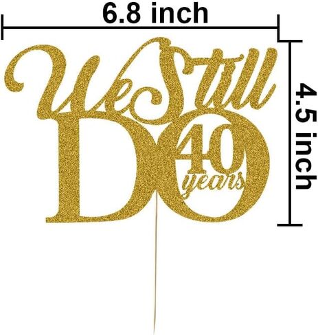 ما زلنا نفعل 40 عامًا من تزيين الكيك - تجديد العهد الأربعين لمستلزمات حفلات الزفاف والذكرى السنوية للديكور بريق ذهبي in Kuwait