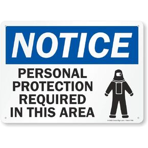 SmartSign “Notice - Personal Protection Required in This Area" Sign | 7" x 10" Aluminum