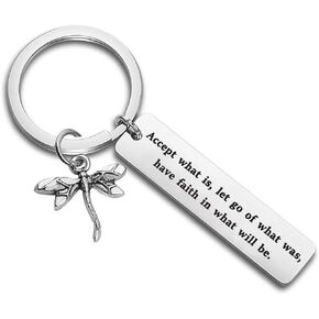 MYOSPARK Accept What Is Let Go of What Was And Have Faith In What Will Be Dragonfly Keychain Inspirational Jewelry Gift