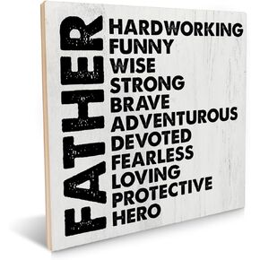 Father Saying Wooden Sign Father Gift Ideas, Dad Gifts for Birthday Father's Day Wooden Sign Keepsake Desk Wall Decor 6.2 X 6.2 Inches