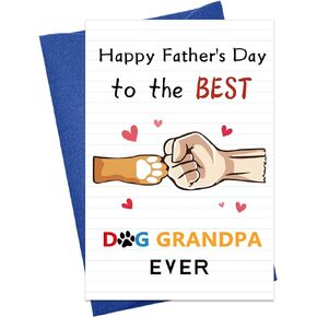 Father's Day Card for Dog Grandpa Funny Dog Grandpa Gifts for Men Fathers Day Gift Card for Dog Grandfather Dog Grandpa Gifts Card for Dog Lovers Dog Grandpa Card with Envelope