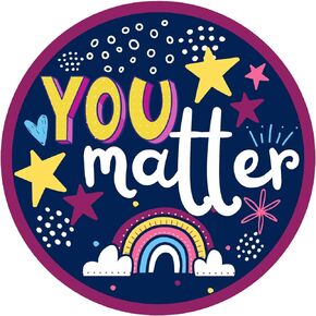 You Matter Inspirational Magnet, Spread Kindness, Mental Health Awareness Decals for Cars, Classrooms, and Whiteboards, Be Kind Quotes, 5.5 Inches