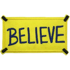 3" Believe Sign Motivational Morale Embroidered Iron On Patch