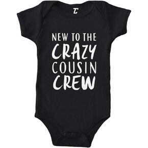 Tcombo New To The Crazy Cousin Crew - Newborn Bodysuit