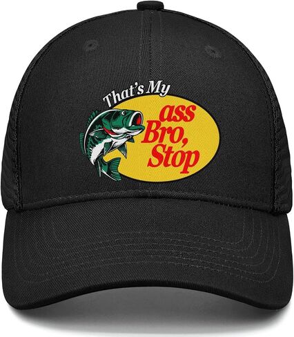 That's My Ass Bro Stop Hat Funny Hat Trucker Hat Ridiculous Gag Gift for Men Women in Saudi Arabia