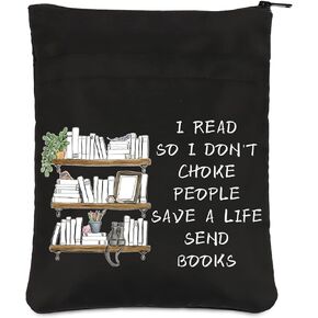 PLITI Reading Lover Gift I Read So I Don't Choke People Save A Life Send Books Inspirational Book Protector for Reader (Life Send Books BSBL)