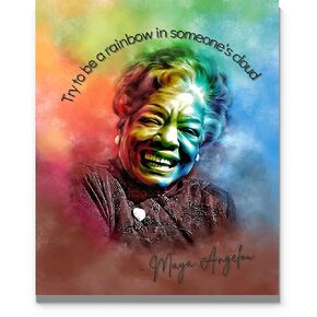 Maya Angelou Watercolor Quote Try To Be A Rainbow In Someone's Cloud Wall Art 11"x14" Unframed Art Print for Home, Office or Classroom décor. Ideal For Those Who Love Inspirational Quotes