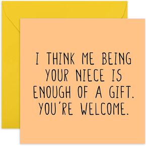 CENTRAL 23 Aunt Birthday Card - Sarcastic Mother's Day Card from Niece - 'Me Being Your Niece' - Funny Greeting Cards for Men - Fathers Day Card for Uncle - Comes with Stickers