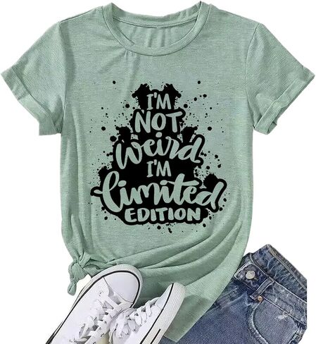 Women I'm Not Weird I'm Limited Edition T Shirt in Saudi Arabia