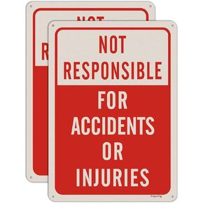 2 Pack Not Responsible for Accidents Or Injuries Signs 14 x 10 Inches Enter at Your Own Risk Sign Metal Reflective Rust Aluminum UV Protected Easy Mounting Indoor Outdoor Use