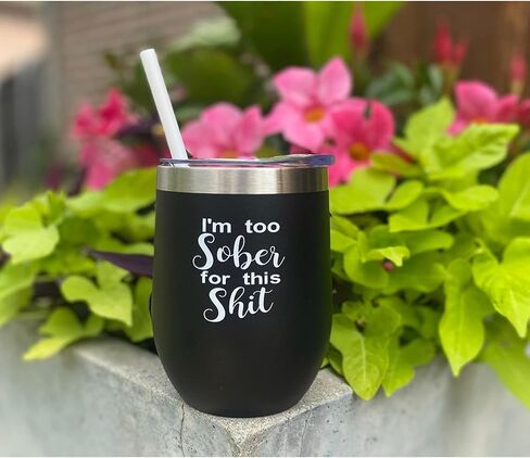 I'm Too Sober for This Shit Tumbler، هدية للأم، هدية لأصدقاء الأم، هدية للأب، هدية زميل العمل، هدية مضحكة لصديق، هدية Boss Babe، كوب أسود سعة 12 أونصة in Saudi Arabia