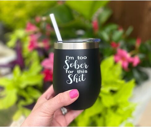 I'm Too Sober for This Shit Tumbler، هدية للأم، هدية لأصدقاء الأم، هدية للأب، هدية زميل العمل، هدية مضحكة لصديق، هدية Boss Babe، كوب أسود سعة 12 أونصة in Saudi Arabia