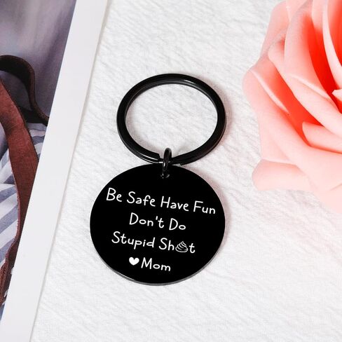 كن آمنًا، استمتع بالمرح، لا تفعل غبي St Love Mom Keychain لابن ابنة، هدايا عيد الحب للمراهقين، الأولاد والبنات، تخزين المواد، هدايا التخرج لعيد الميلاد له، هدايا سخرية للسائق الجديد in Saudi Arabia