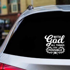 Exquisite with God All Things are Possible Gloss Vinyl Decal Sticker for Bumper Windows Truck Computer Car - 5.5 inches White