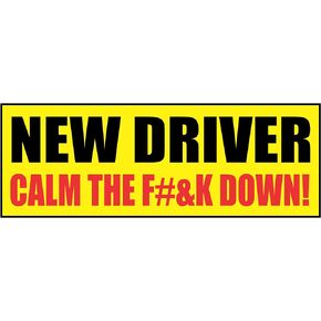 New Driver Calm The F&#K Down Sticker Decal - Funny Student Driver Sticker for Car or Truck Window or Bumper | Made in The USA | 3" x 8.5"
