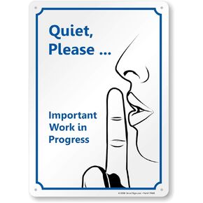 SmartSign - S-5261-AL-14 "Quiet Please - Important Work in Progress" Sign | 10" x 14" Aluminum Black/Blue on White
