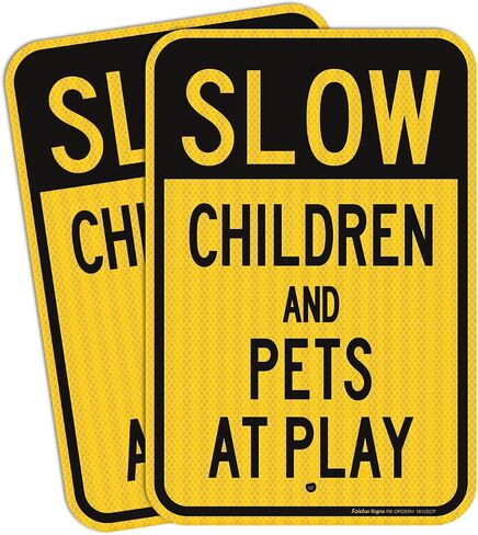 Slow down sign, Children and Pets at Play Sign (2 pack), 18 x 12 Inches Engineer Grade Reflective Sheeting, Rust Free Aluminum, Weather Resistant, Waterproof, Durable Ink, Easy to Mount in Kuwait