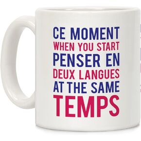 LookHUMAN Ce Moment When White 11 Ounce Ceramic Coffee Mug