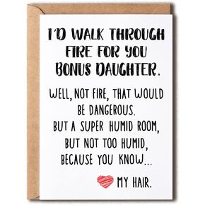 Gifts For Bonus Daughter From Mom I'd Walk Through Fire For You Bonus Daughter Card - Bonus Daughter Gifts For Her Graduation Gifts - Daughter Card